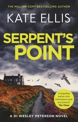 Serpent's Point: Book 26 in the Di Wesley Peterson Crime Series by Ellis, Kate