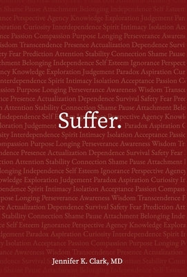 Suffer. by Clark, Jennifer K.