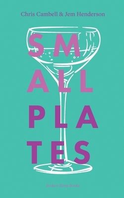 Small Plates by Cambell, Chris