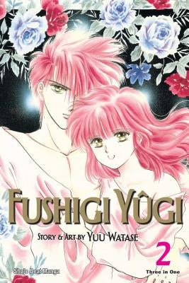 Fushigi Y?gi (Vizbig Edition), Vol. 2 by Watase, Yuu