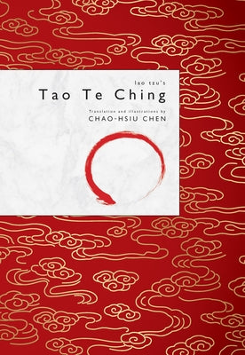 Lao Tzu's Tao Te Ching by Chen, Chao-Hsiu