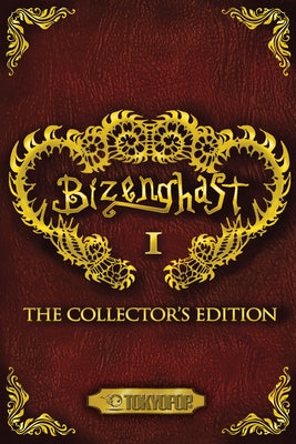 Bizenghast: The Collector's Edition, Volume 1: The Collectors Edition Volume 1 by M. Alice Legrow