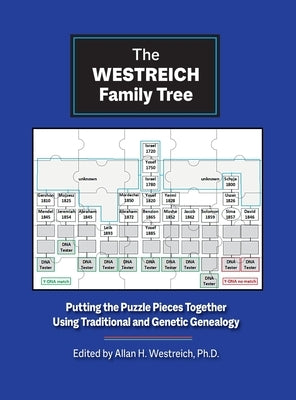 The Westreich Family Tree by Westreich, Allan H.