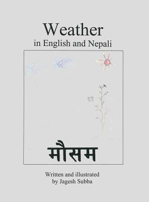 Weather: In English and Nepali by Subba, Jagesh