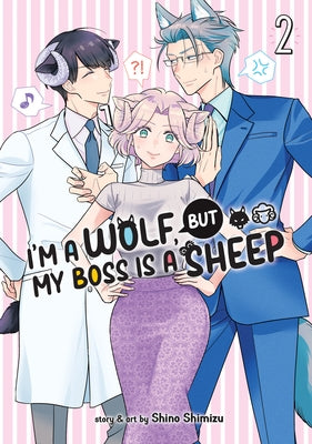 I'm a Wolf, But My Boss Is a Sheep! Vol. 2 by Shimizu, Shino