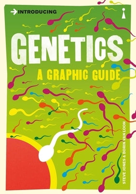 Introducing Genetics: A Graphic Guide by Jones, Steve