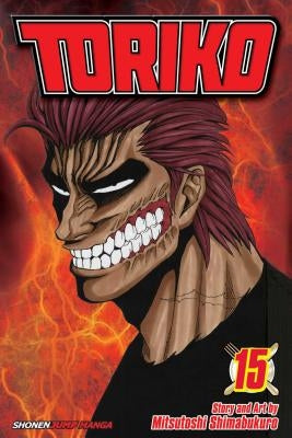 Toriko, Vol. 15 by Shimabukuro, Mitsutoshi