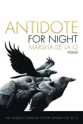 Antidote for Night by de la O., Marsha