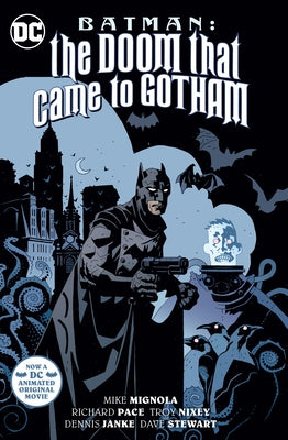 Batman: The Doom That Came to Gotham (New Edition) by Mignola, Mike