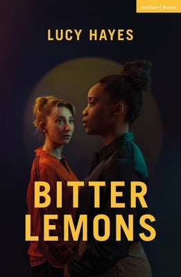 Bitter Lemons by Hayes, Lucy