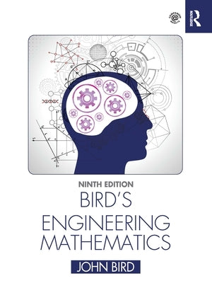 Bird's Engineering Mathematics by Bird, John