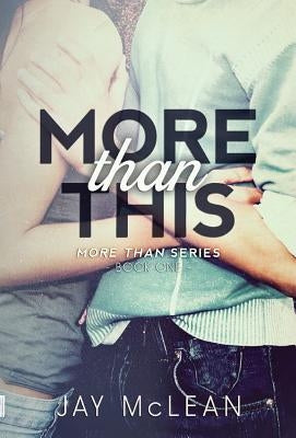 More Than This by McLean, Jay