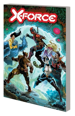 X-Force by Benjamin Percy Vol. 5 by Percy, Benjamin