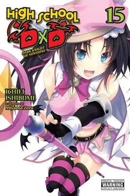 High School DXD, Vol. 15 (Light Novel) by Ishibumi, Ichiei