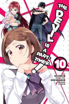 The Devil Is a Part-Timer!, Vol. 10 (Manga) by Wagahara, Satoshi