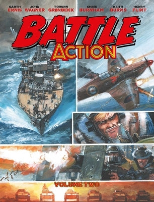 Battle Action Volume 2 by Ennis, Garth