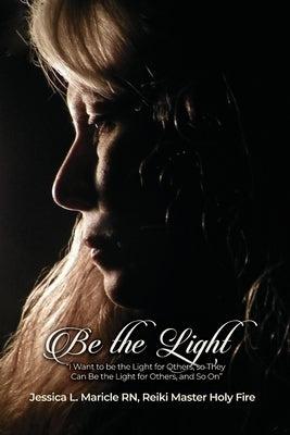 Be the Light: 