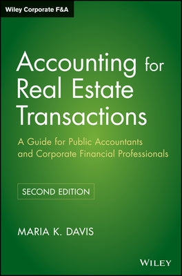 Accounting for Real Estate Transactions by Davis, Maria K.