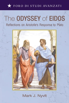 The Odyssey of Eidos by Nyvlt, Mark J.