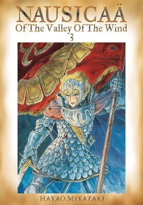 Nausicaä of the Valley of the Wind, Vol. 3 by Miyazaki, Hayao