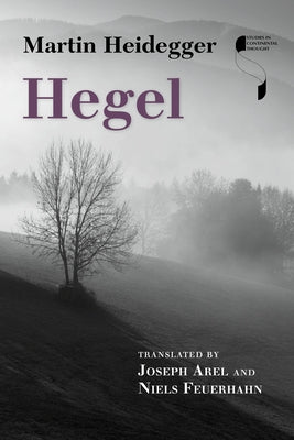 Hegel by Heidegger, Martin