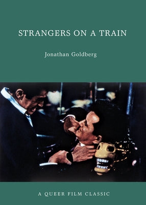 Strangers on a Train by Goldberg, Jonathan