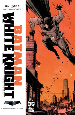 Batman: White Knight Deluxe Edition by Murphy, Sean Gordon