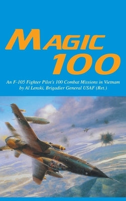 Magic 100 by Lenski, Al