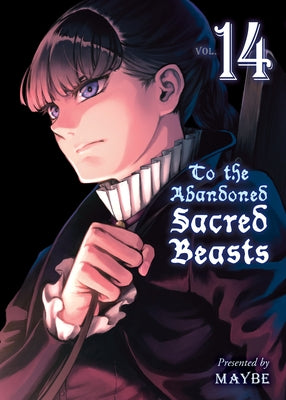 To the Abandoned Sacred Beasts 14 by Maybe