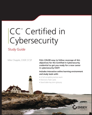 CC Certified in Cybersecurity Study Guide by Chapple, Mike