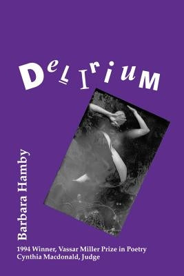 Delirium by Hamby, Barbara