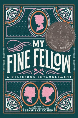 My Fine Fellow by Cohen, Jennieke