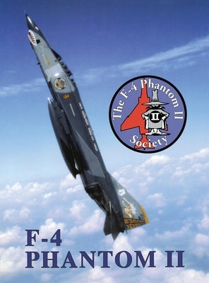 F-4 Phantom II Society by Turner Publishing