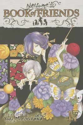 Natsume's Book of Friends, Vol. 17 by Midorikawa, Yuki