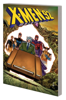 X-Men '92: House of XCII by Foxe, Steve