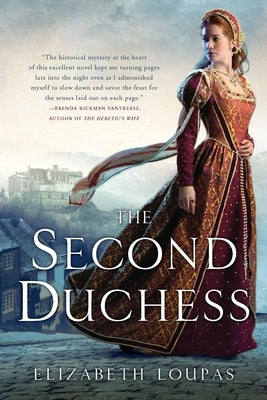 The Second Duchess by Loupas, Elizabeth