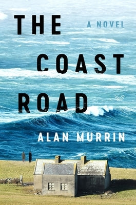 The Coast Road by Murrin, Alan