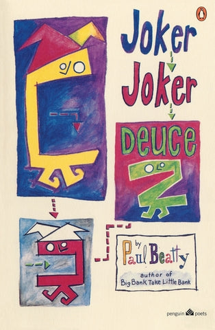 Joker, Joker, Deuce by Beatty, Paul