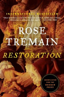 Restoration by Tremain, Rose