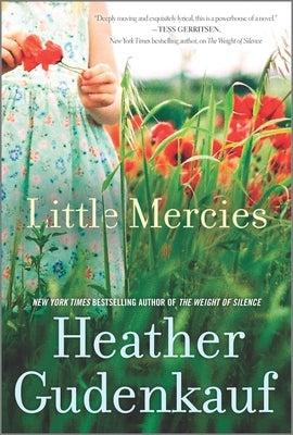 Little Mercies Original/E by Gudenkauf, Heather