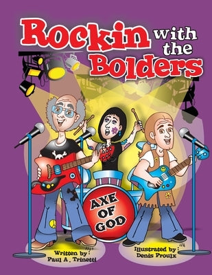 Rockin with the Bolders by Trinetti, Paul