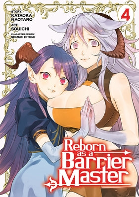 Reborn as a Barrier Master (Manga) Vol. 4 by Naotaro, Kataoka