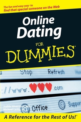 Online Dating for Dummies by Silverstein, Judith