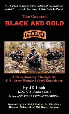 The Coveted Black and Gold by Lock, J. D.