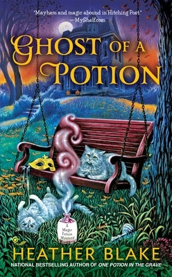 Ghost of a Potion by Blake, Heather