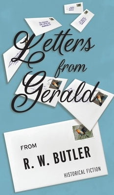 Letters from Gerald by Butler, R. W.