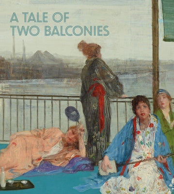 A Tale of Two Balconies by Brooks, Kit