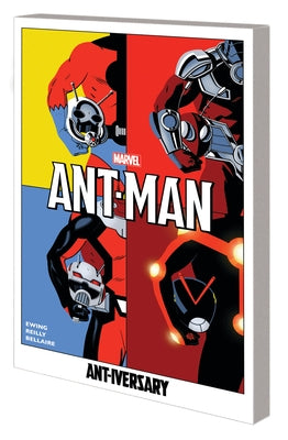 Ant-Man: Ant-Iversary by Ewing, Al