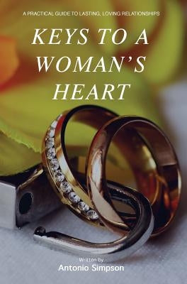 Keys to a Woman's Heart by Simpson, Antonio