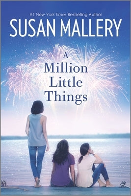 Million Little Things Original by Mallery, Susan